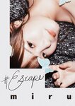 [Photobook] Miru Sakamichi 坂道みる - ＃Escape (2021-12-10)
