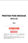 [Photobook] PRESTIGE POSE MESSAGE RYU 01