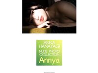 [Photobook] Nude Photo Collection 花柳杏奈 写真集 Annya[98P]