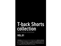 [Photobook] T-back Shorts Collection vol.1 ヌード写真集