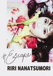 [Photobook] Riri Nanatsumori 七ツ森りり - #Escape (2021-07-04)