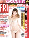 [FRIDAY(フライデー)] 2017年12月22 Rena Takeda, Tomomi Morisaki, Mayumi Ono & other
