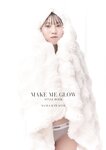 AAYA KAWAGOE デジタルスタイルブック Make Me Glow