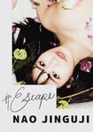 [Photobook] Nao Jinguji 神宮寺ナオ - #Escape