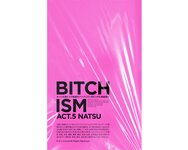 [Photobook] BITCHISM ACT. 5 NATSU