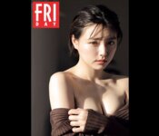 [FRIDAY] 2023.06.01 葉月つばさ 危ないキミが､好きで､好きで､好きで　あどけないのに色っぽい､唯一無二の存在感を放つ24歳