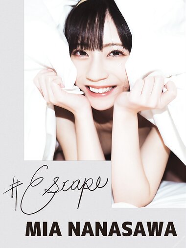 [Photobook] Mia Nanasawa 七沢みあ - ＃Escape (2022-06-24)