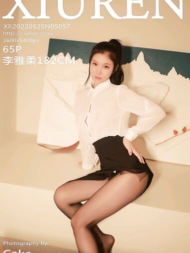 [Xiuren秀人网]2022.05.25 NO.5057 李雅柔182CM[65+1P／565MB]