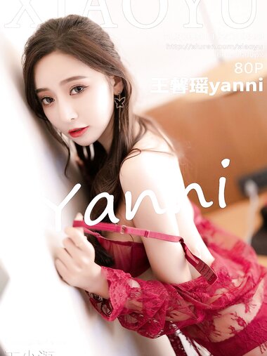 [XIAOYU语画界]2022.01.18 VOL.699 王馨瑶yanni[80+1P／672MB]