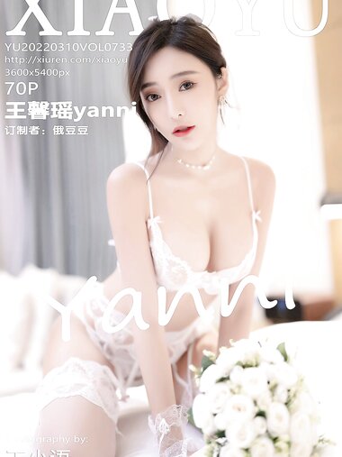 [XIAOYU语画界]2022.03.10 VOL.733 王馨瑶yanni[70+1P／548MB]