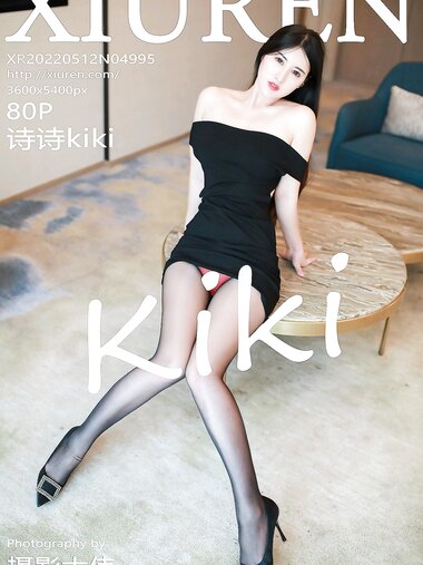 [Xiuren秀人网]2022.05.12 NO.4995 诗诗kiki[80+1P／679MB]