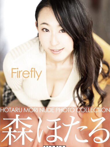 [Photobook] Nude Photo Collection 森ほたる Firefly (HMJM)