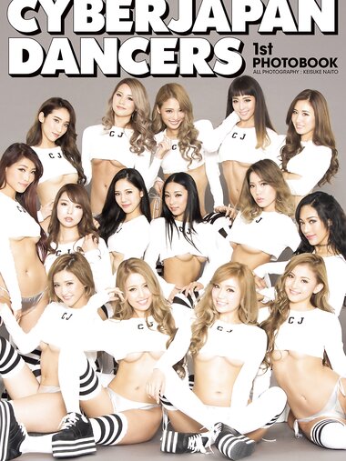 [Photobook] CYBERJAPAN DANCERS 1st PHOTOBOOK (2020-11-06)