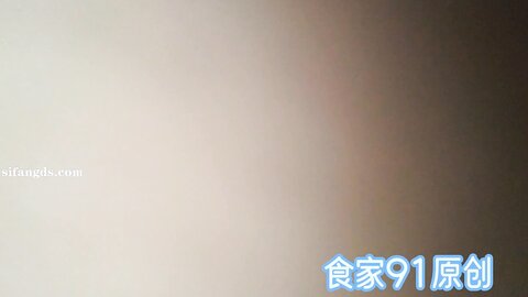 胖叔叔原创探花】，第一视角，激情操夜场少妇的菊花