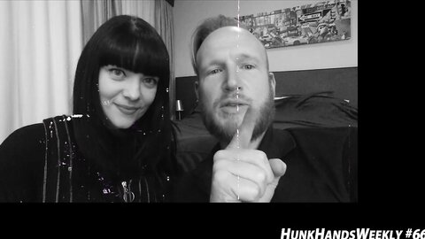 Hunkhands Weekly Ep 66  Kat Vans  Watch Online