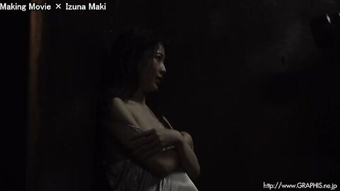 [Graphis] First Gravure - zuna Maki 槙いずな『 first gravure 』 MOVIE 09 MAKING