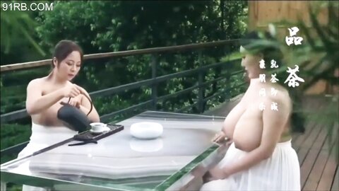 巨乳姐妹演绎传统乳茶之道 两对会喷奶的极品大白兔当作制茶工具实属茶中精品